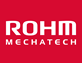 ROHM MECHATECH CO., LTD.